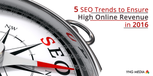 5 SEO Trends to Ensure High Online Revenue in 2016